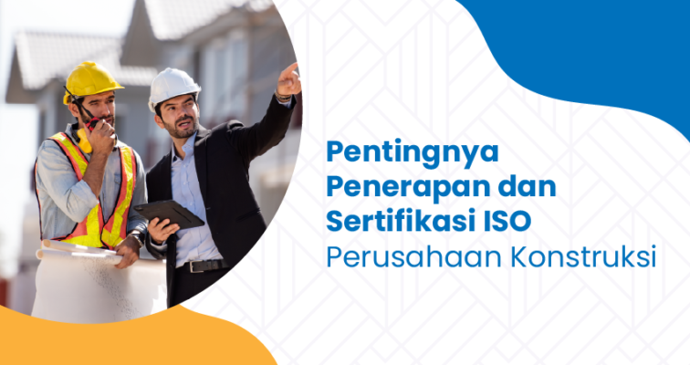 sertifikasi iso perusahaan konstruksi