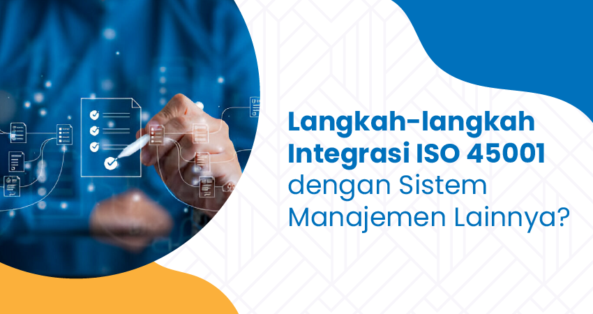 langkah-langkah Integrasi iso 45001