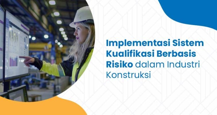 sistem kualifikasi berbasis risiko