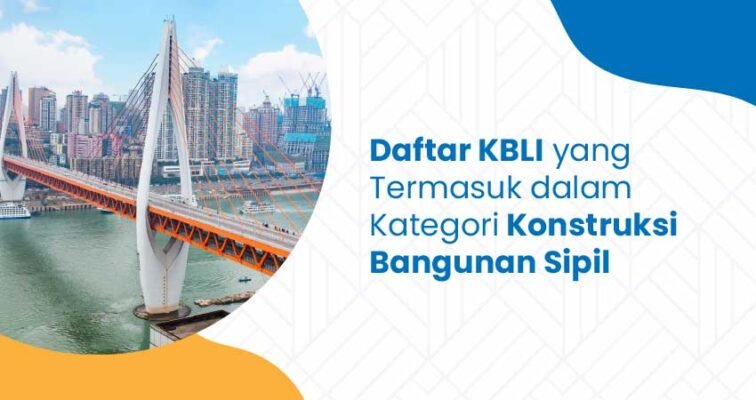 kbli konstruksi bangunan sipil