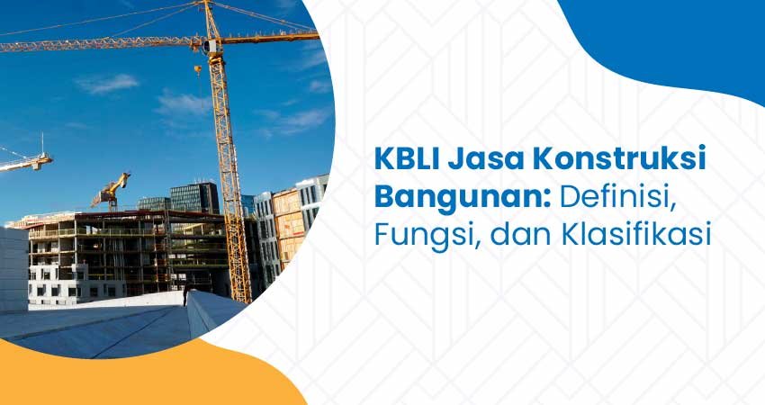 kbli jasa konstruksi bangunan