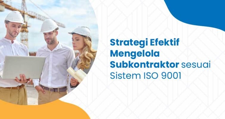 mengelola subkontraktor